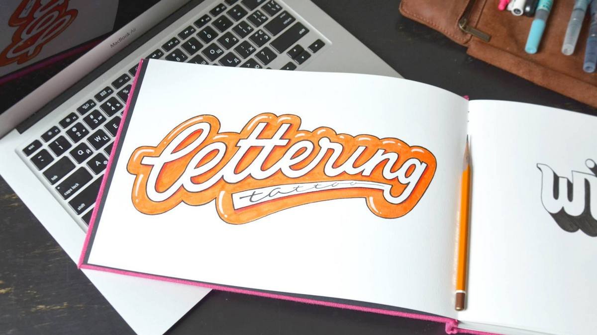 Леттеринг - искусство создания уникальных букв и надписей