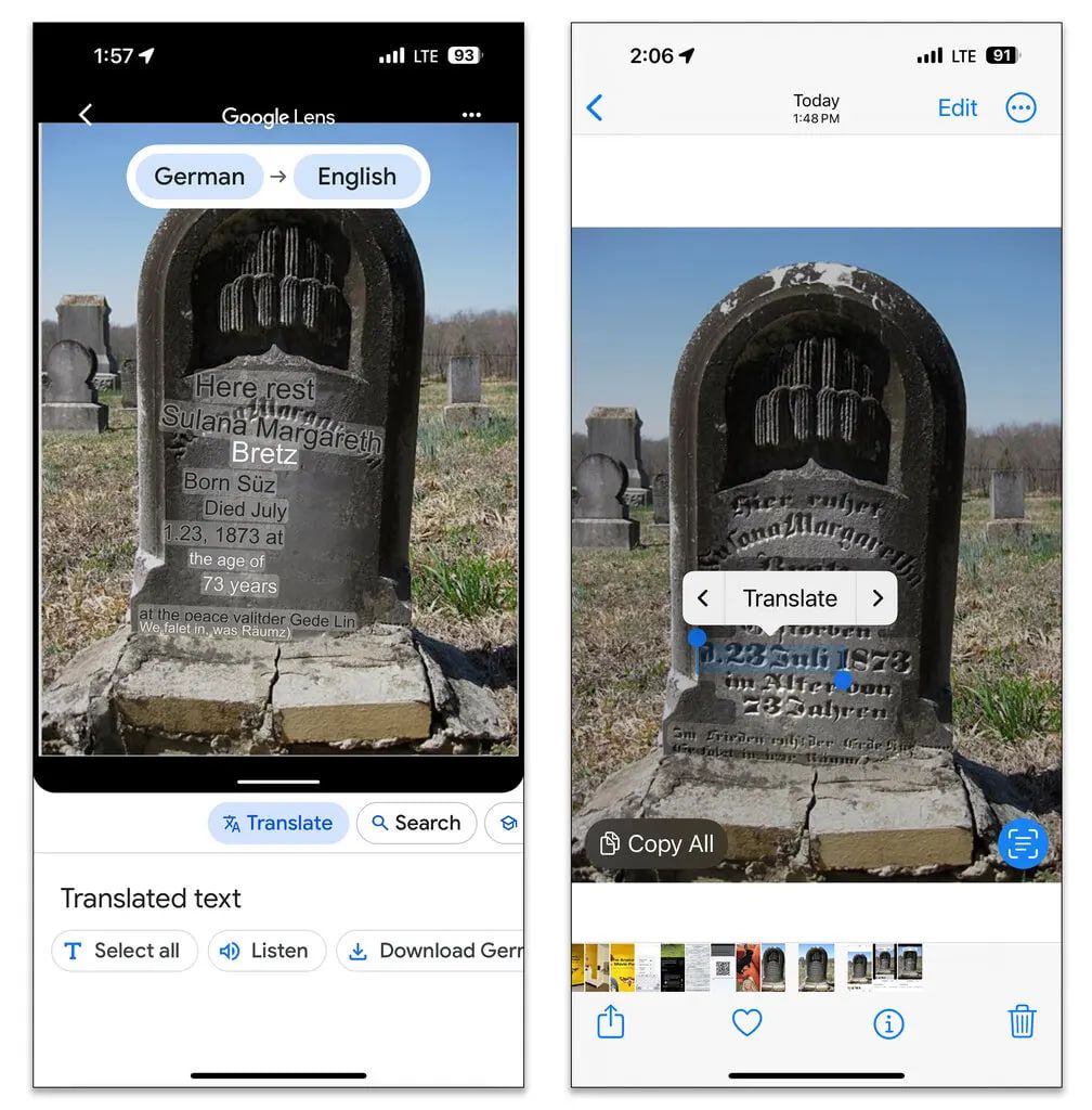 И Google Lens (слева), и инструмент Apple Translate в программном обеспечении iOS могут анализировать текст на изображениях и пытаться перевести его для вас. Кредит...